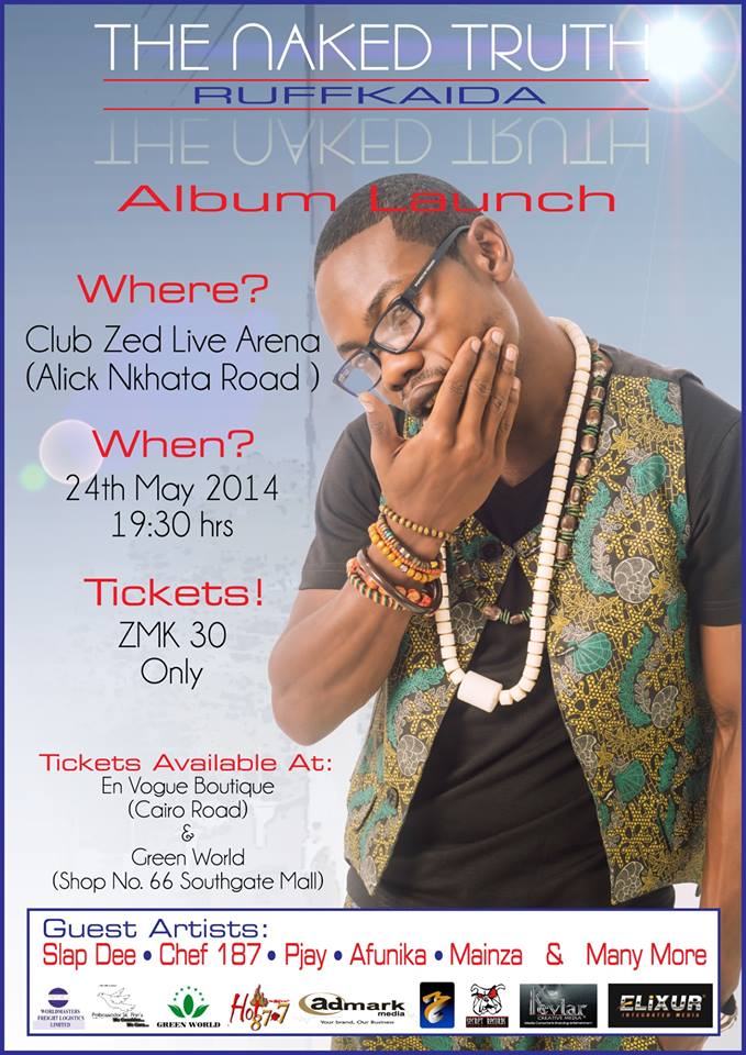 Zambia : Ruff Kaida to launch his Naked Truth  Album