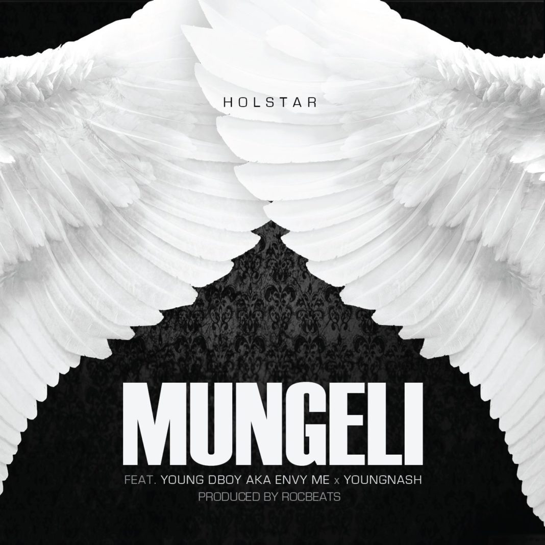 Holstar Presents the Third and Final Single before the release of his album “Dreaming In High Definition” Titled Mungeli