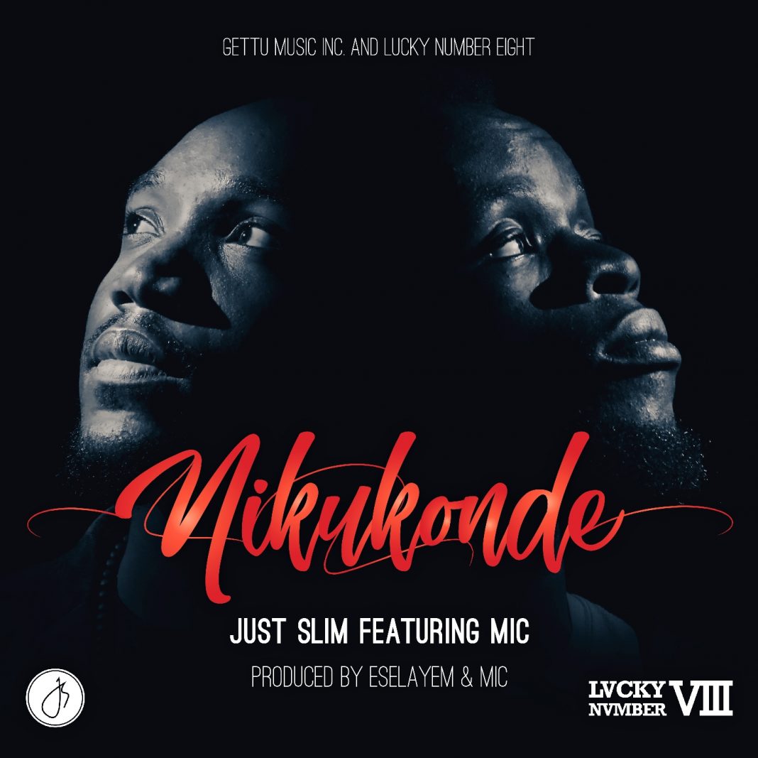 Just Slim releases new single titled “Nikukonde”