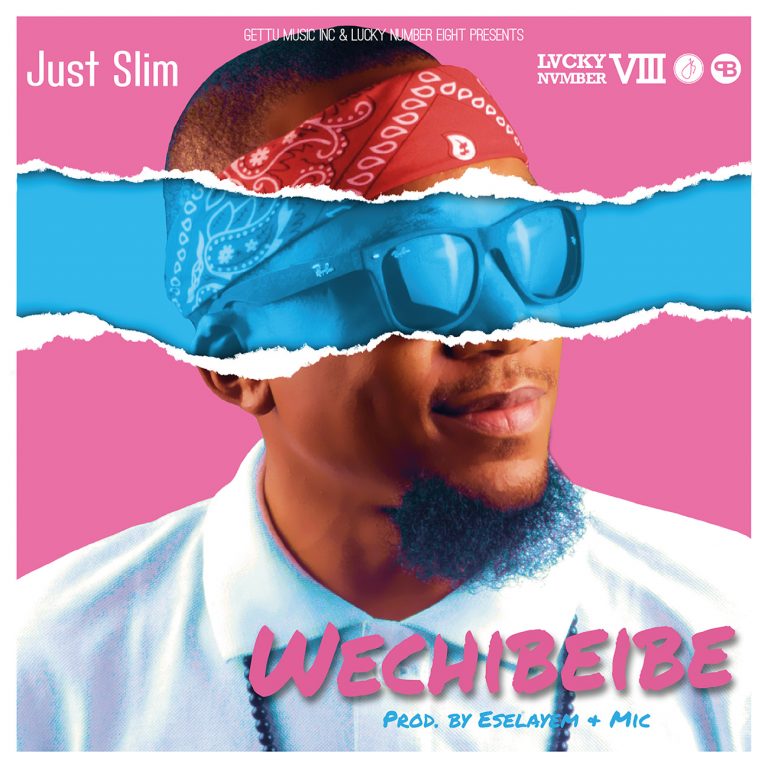 Just Slim releases “Wechibeibe” his final offering for 2018