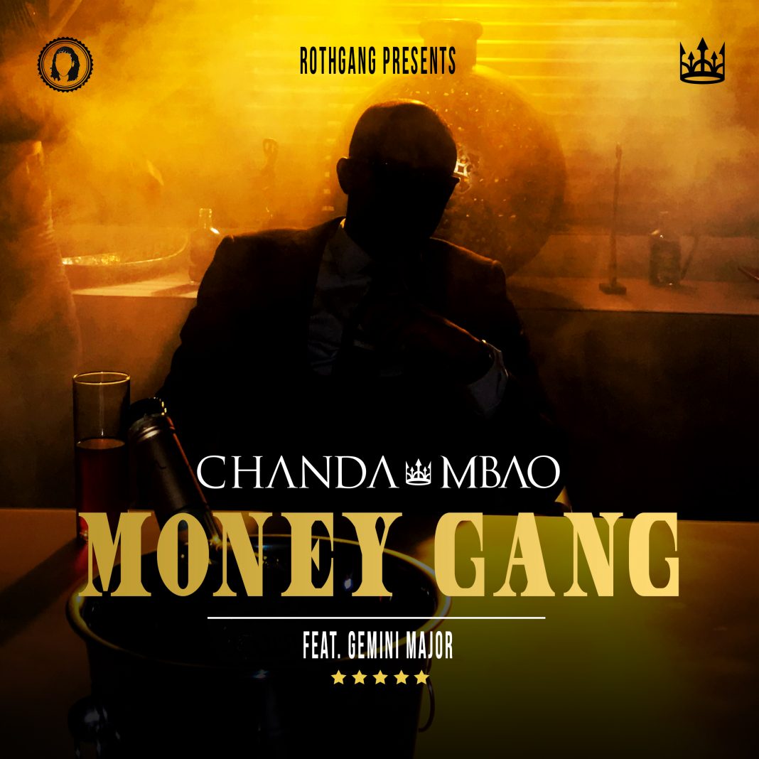 Chanda Mbao collaborates with South African based artist Gemini Major on “Money Gang’