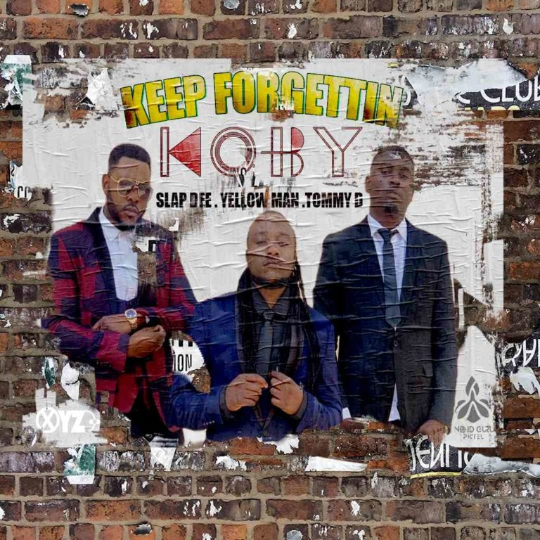 Koby unveils “Keep Forgettin” along side Slap Dee ,Tommy D , Yellow Man