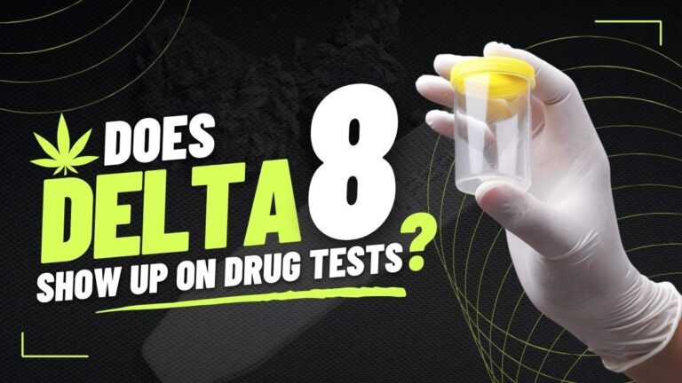 Does Delta-8 Show Up on a Drug Test?